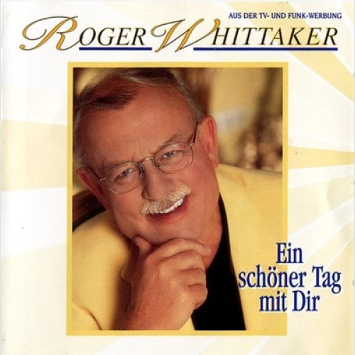 CD, Album Roger Whittaker - Ein Schöner Tag Mit Dir