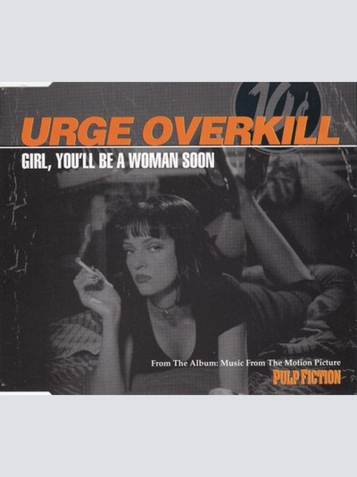 CD, Single Urge Overkill - Girl, You'll Be A Woman Soon