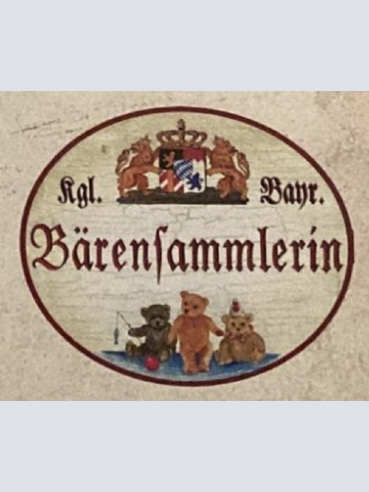 Nostalgie Holzschild Bayern königlich bayerische Bärensammlerin Teddy Bär