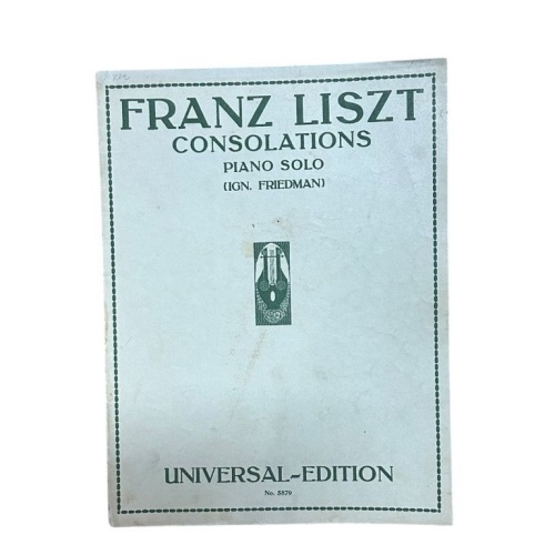 Consolations, six pieces, piano solo Liszt, Franz und Ign. Friedman: