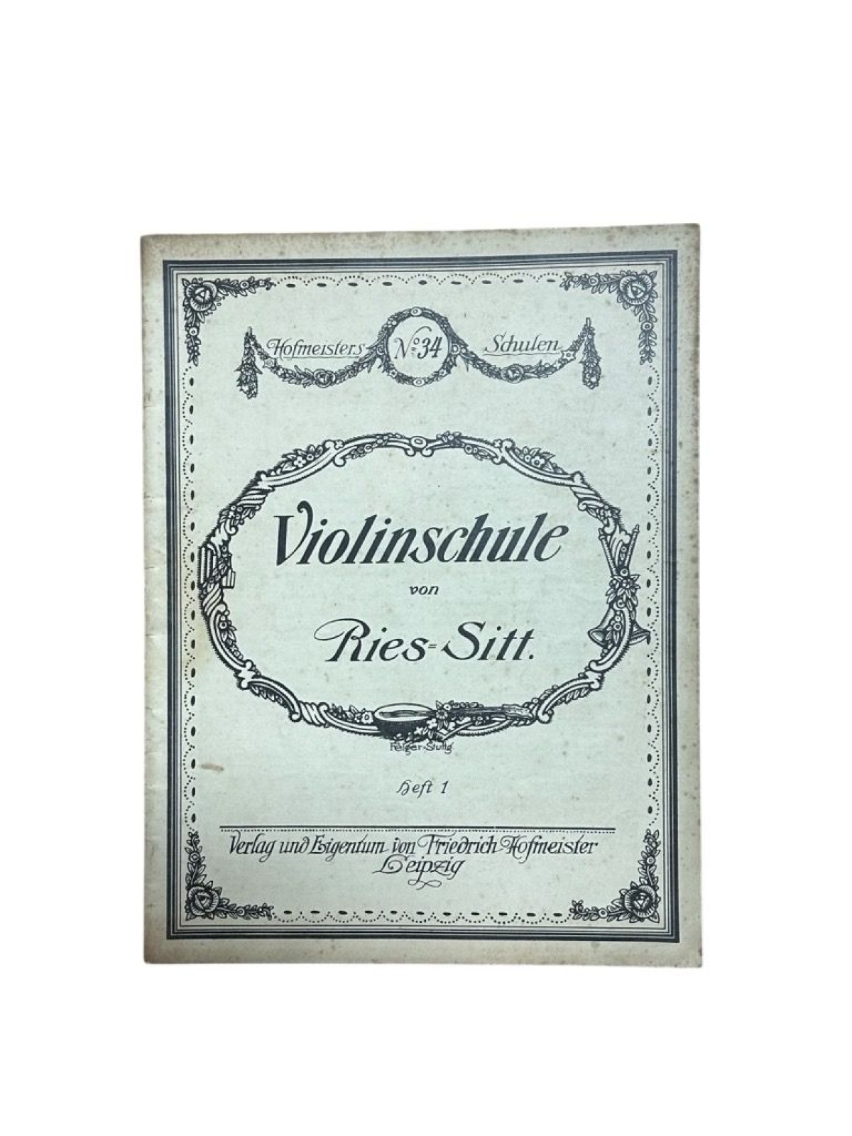Violinschule. Heft I Ries, Hubert und Hans Sitt: