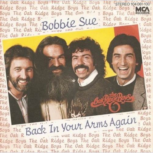 7", Single The Oak Ridge Boys - Bobbie Sue