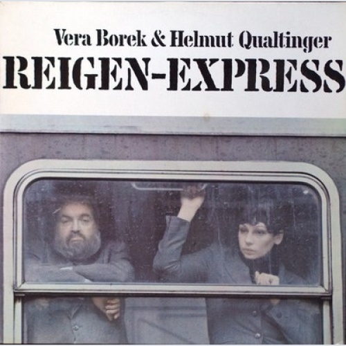 LP Vera Borek & Helmut Qualtinger - Reigen-Express