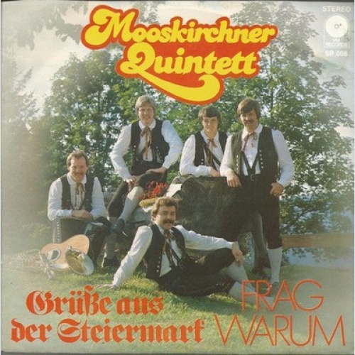 7", Single Mooskirchner Quintett - Grüße Aus Der Steiermark