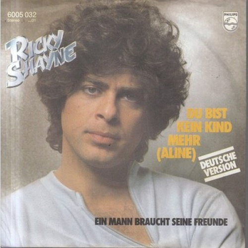 7", Single Ricky Shayne - Du Bist Kein Kind Mehr (Aline)