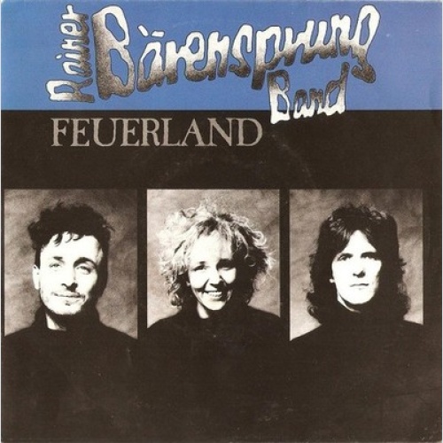 7", Single Rainer Bärensprung Band - Feuerland