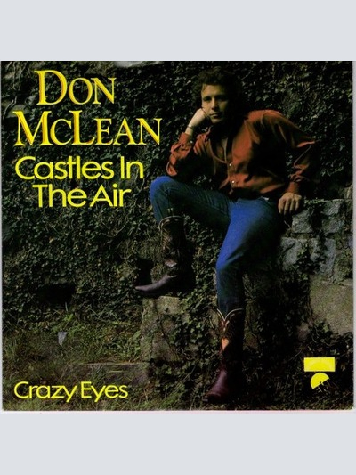 7" Don McLean - Castles In The Air