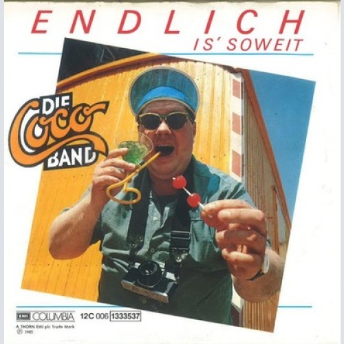 7", Single Die Coco Band - Endlich Is' Soweit