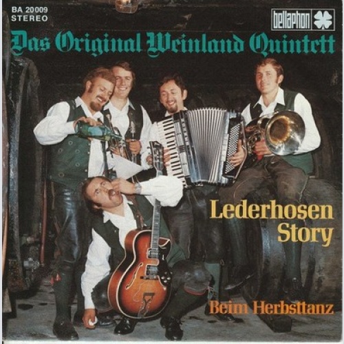 7" Das Original Weinland Quintett* - Lederhosen Story
