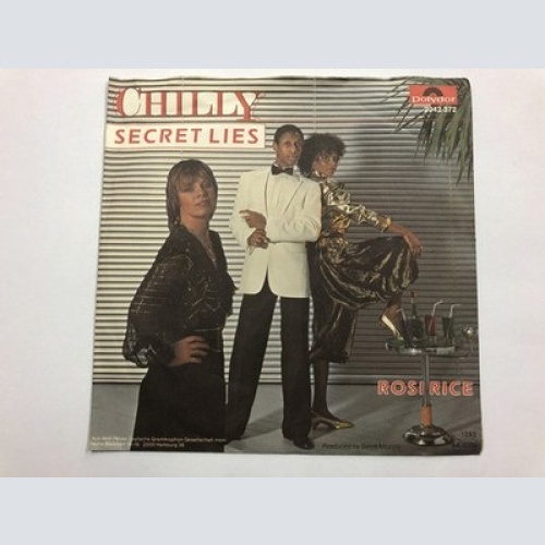 7", Single Chilly - Secret Lies