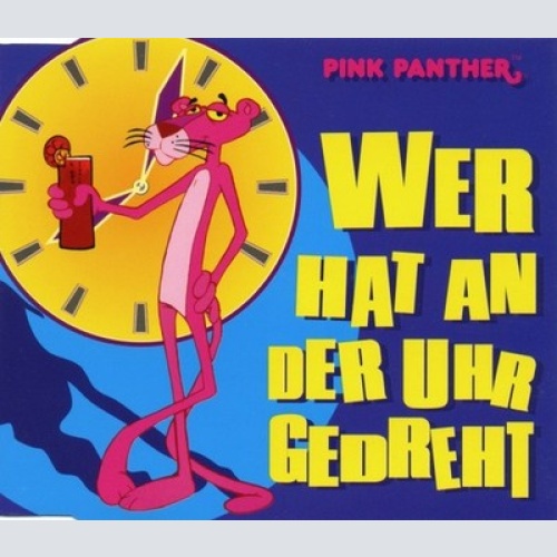 CD, Maxi Pink Panther - Wer Hat An Der Uhr Gedreht