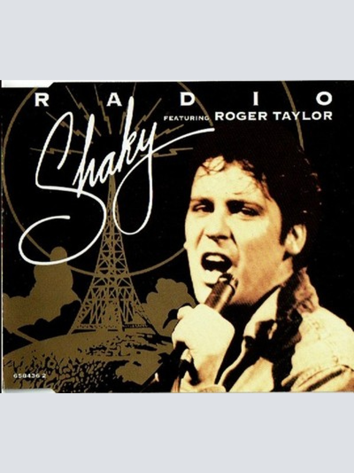 CD, Maxi Shaky* Featuring Roger Taylor - Radio