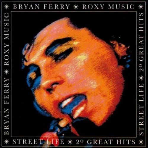 CD, Comp, RM Roxy Music / Bryan Ferry - Street Life - 20 Great Hits