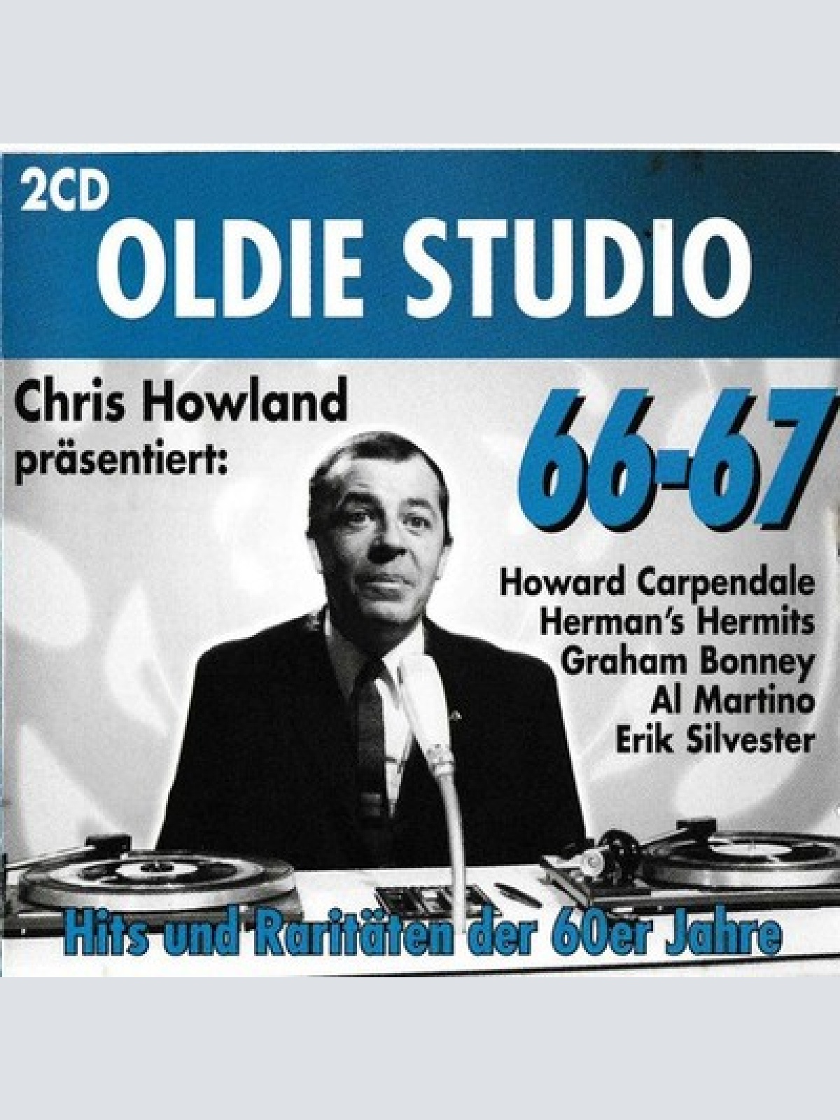 2xCD, Comp Various - Chris Howland Präsentiert: Oldie Studio 66-67