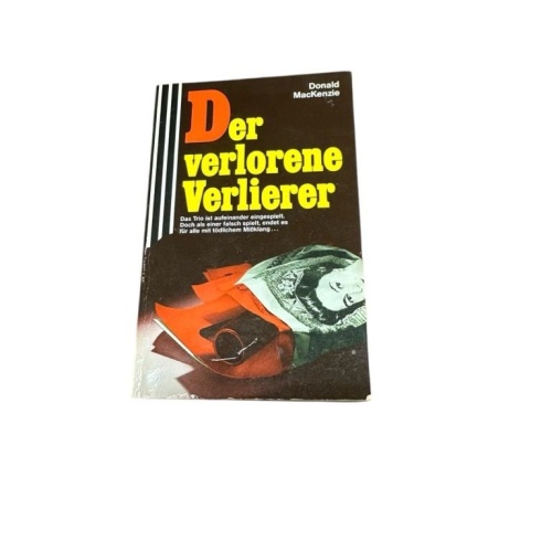 Der verlorene Verlierer. Donald MacKenzie