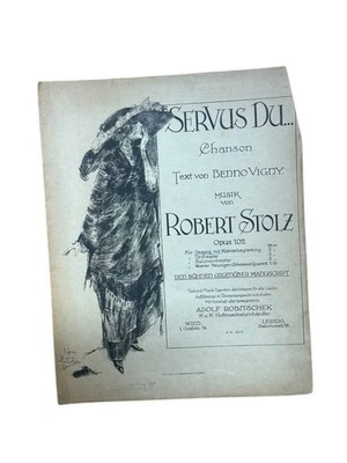Servus Du... Chanson, op. 102 Stolz, Robert und Benno Vigny: