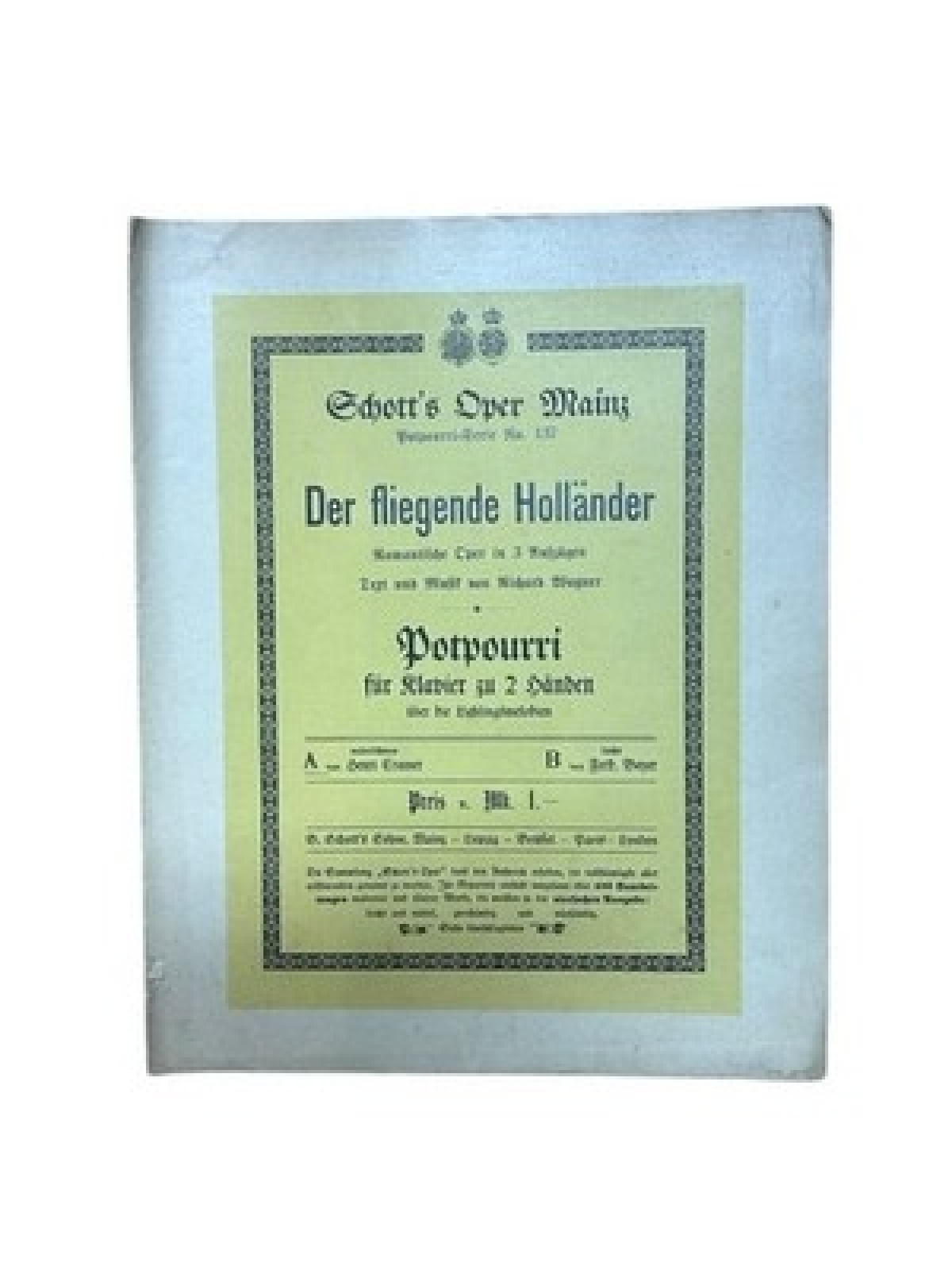 Der fliegende Holländer. Potpourri für Klavier zu 2 Händen Wagner, Richard: