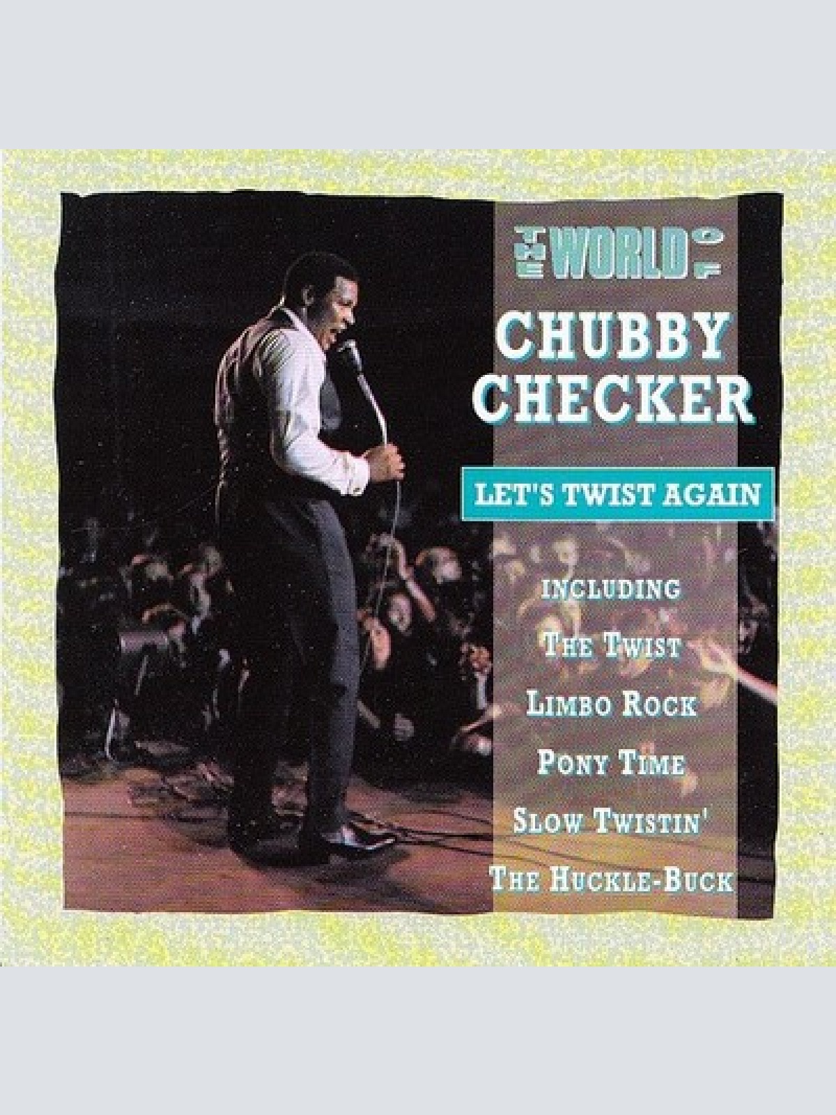 CD, Comp, Club Chubby Checker - Let's Twist Again (The World Of Chubby Checker)