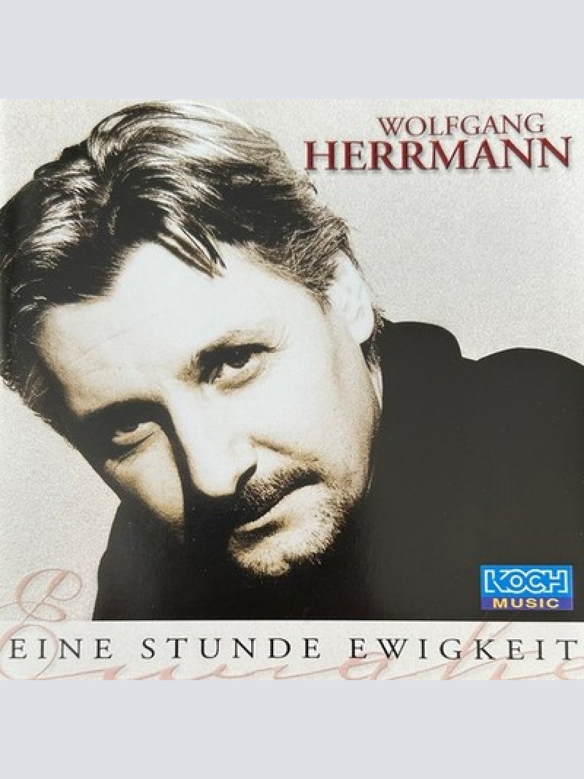 CD, Album Wolfgang Herrmann - Eine Stunde Ewigkeit