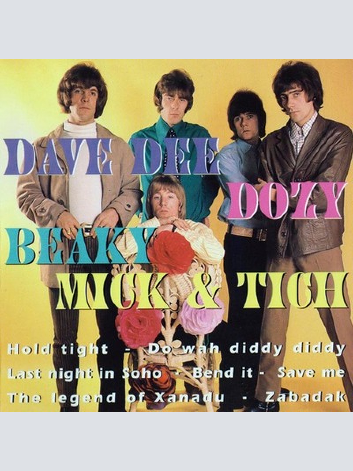 CD, Comp Dave Dee, Dozy, Beaky, Mick & Tich - Dave Dee, Dozy, Beaky, Mick & Tich