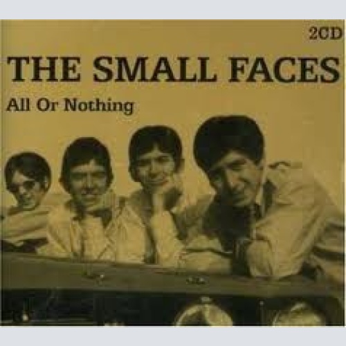 2xCD, Comp Small Faces - All Or Nothing