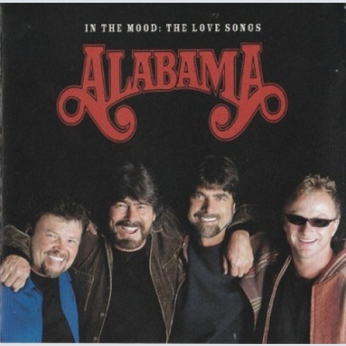 2xCD, Comp, Enh Alabama - In The Mood: The Love Songs