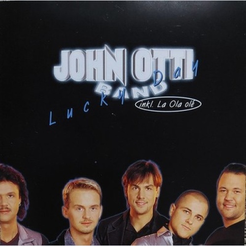 CD, Album John Otti Band - Lucky Day