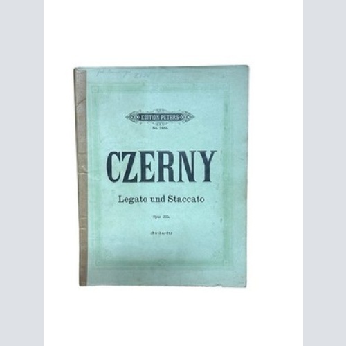 School of Legato and Staccato Op. 335 (Edition Peters) Czerny, Carl und Adolf Ru