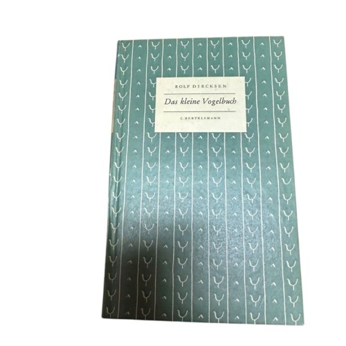 Das kleine Vogelbuch. Rolf Diercksen: