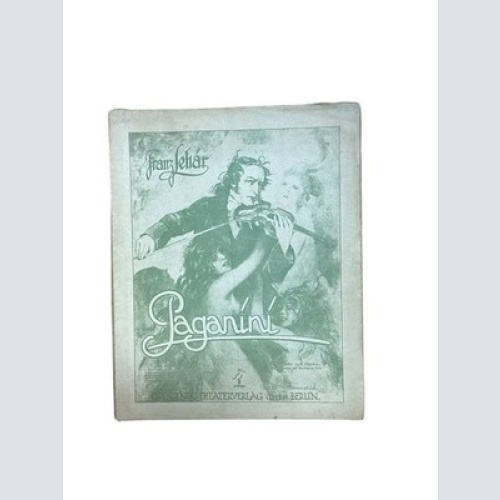 Paganini, für Gesang und Klavier von Paul Knepler ; Bela Jenbach. Musik von Fran