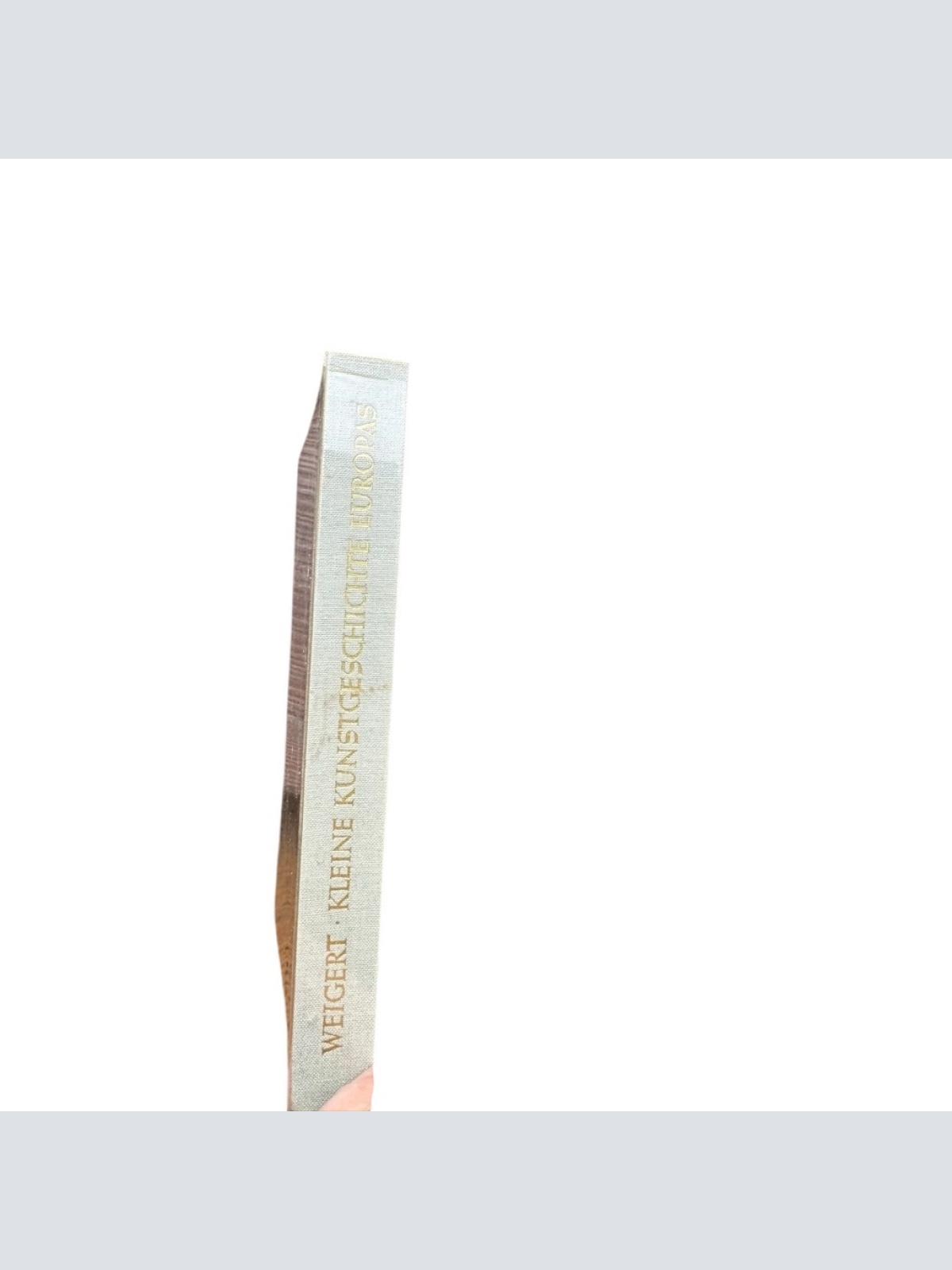 Kleine Kunstgeschichte Europas. Mittelalter und Neuzeit. Weigert, Hans: