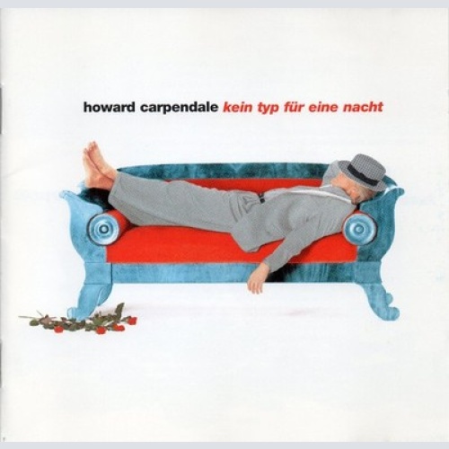 CD, Album Howard Carpendale - Kein Typ Für Eine Nacht