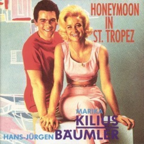 CD, Comp Marika Kilius, Hans-Jürgen Bäumler - Honeymoon In St. Tropez