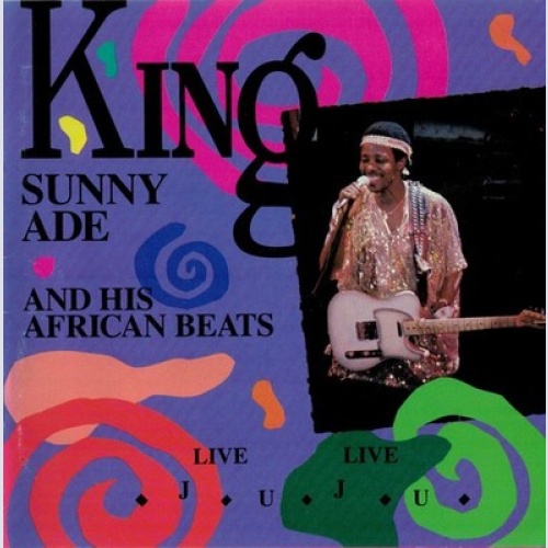 CD, Album, RE King Sunny Ade And His African Beats* - Live Live Juju
