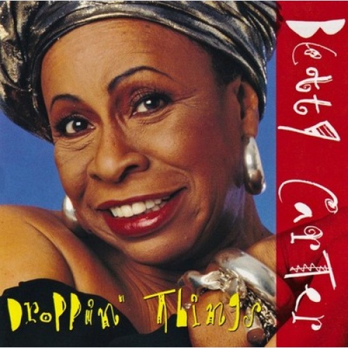 CD, Album Betty Carter - Droppin' Things