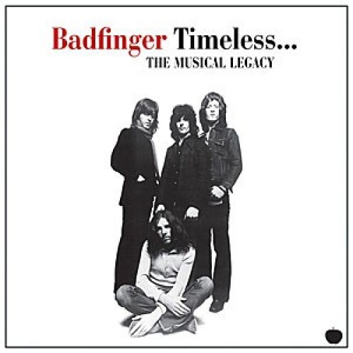 CD, Comp, RM Badfinger - Timeless... The Musical Legacy