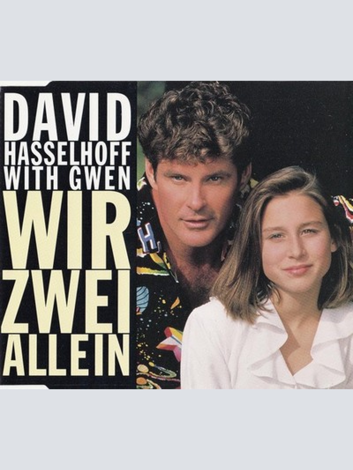 CD, Single David Hasselhoff With Gwen (2) - Wir Zwei Allein