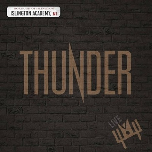 2xLP, Album Thunder (3) - Live At Islington Academy