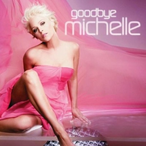 CD, Album Michelle - Goodbye Michelle