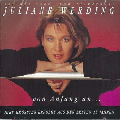 CD, Comp Juliane Werding - Von Anfang An... (Ihre Grössten Erfolge Aus Den Er...
