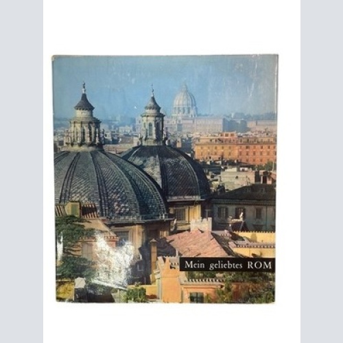 Mein geliebtes Rom Molinard Patrice (Mitwirkender) und Waldemar (Mitwirkender) S