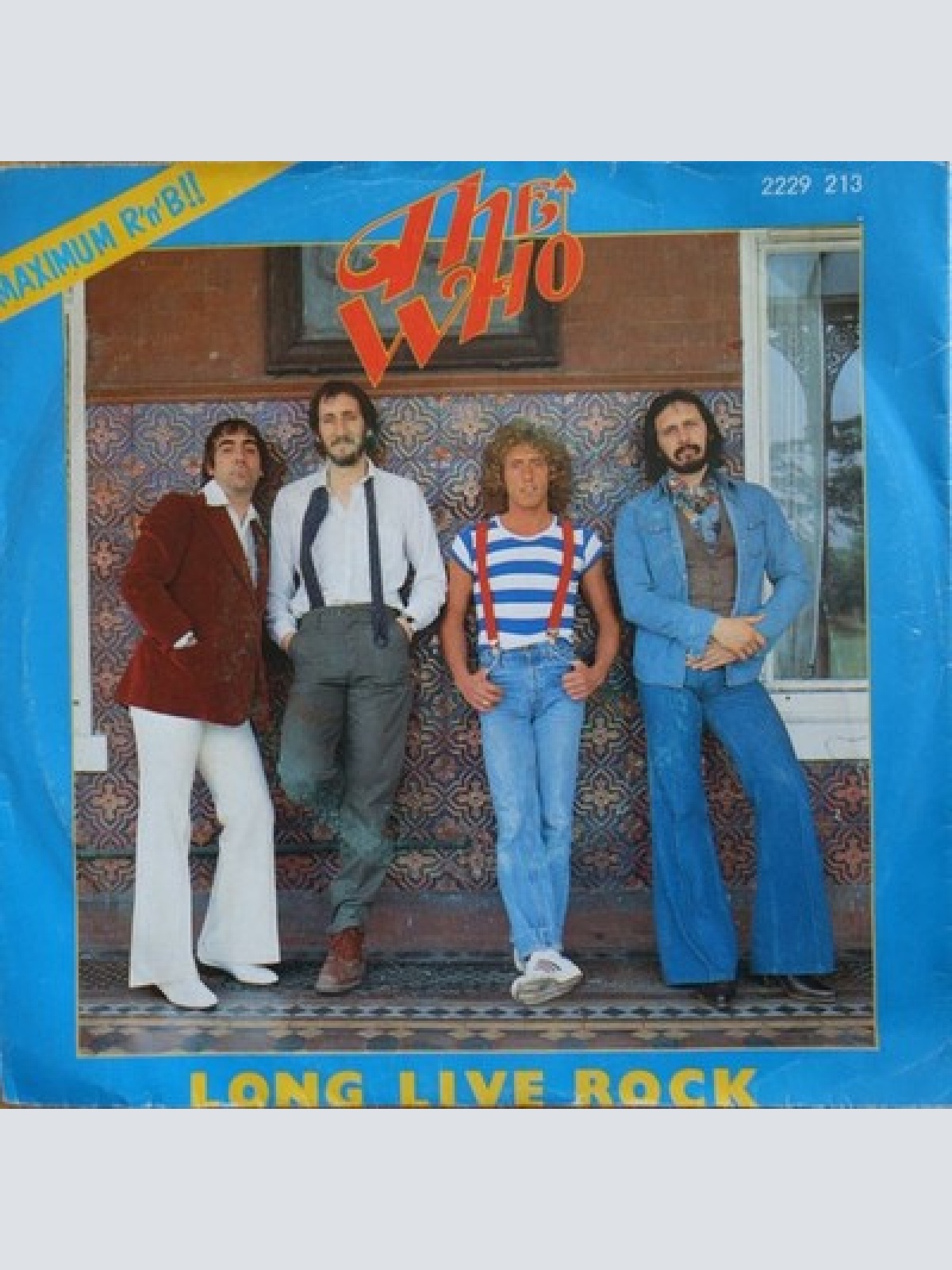 7", Single The Who - Long Live Rock