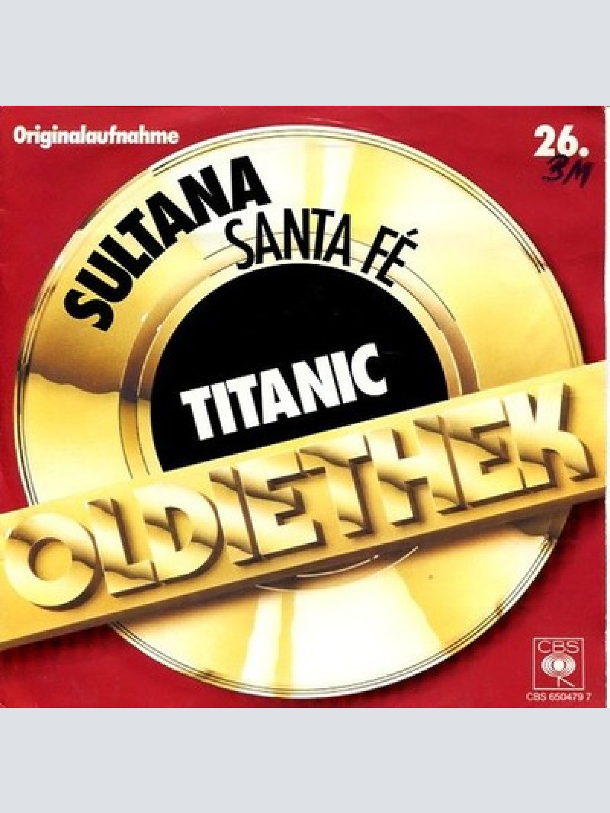 7", Single, RE Titanic (3) - Sultana / Santa Fé