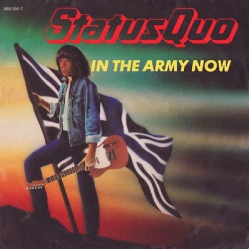 7", Single Status Quo - In The Army Now