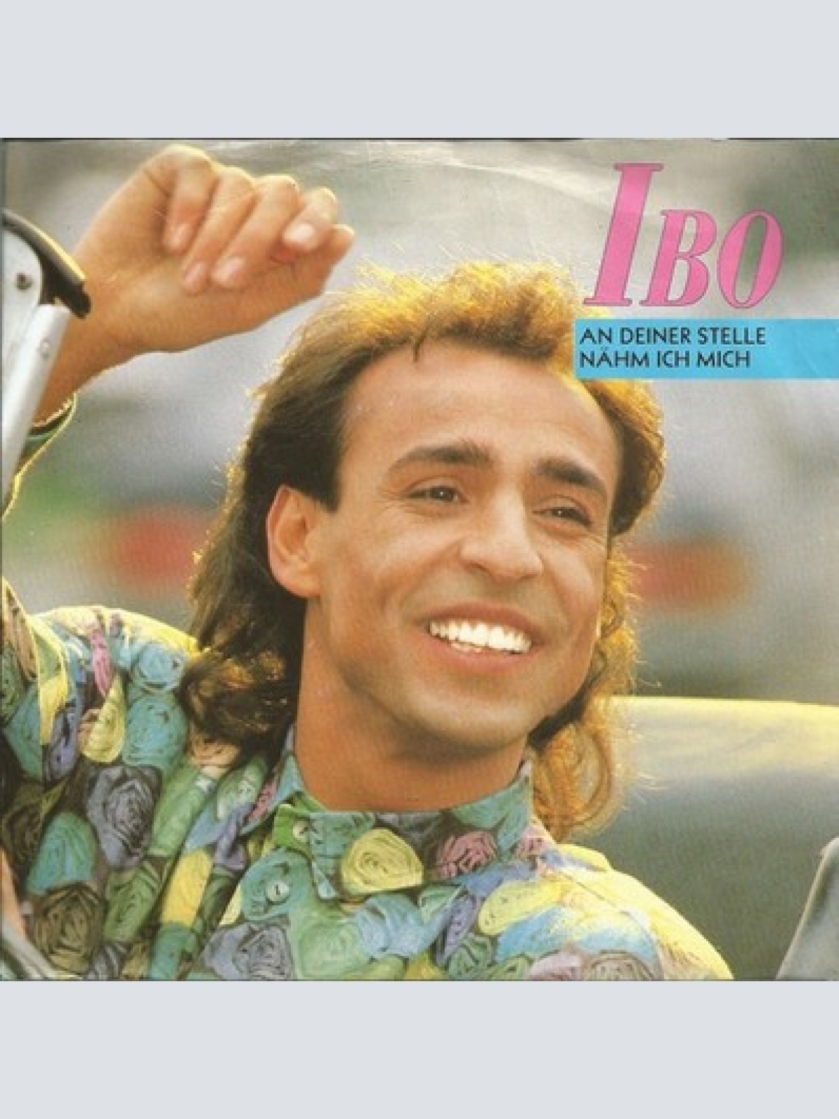 7", Single Ibo (2) - An Deiner Stelle Nähm Ich Mich