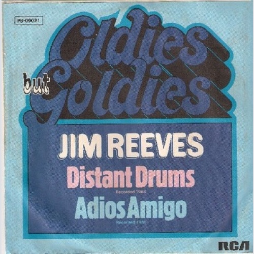 7" Jim Reeves - Distant Drums / Adios Amigo