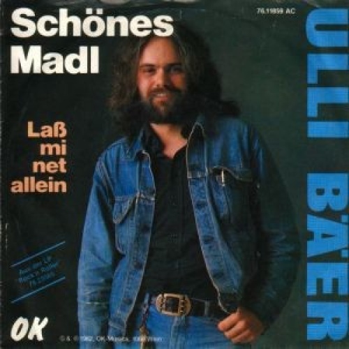 7", Single Ulli Bäer - Schönes Madl