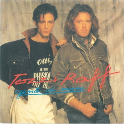 7", Single Tozzi* - Raff* - Gente Di Mare