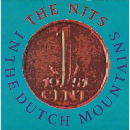 7", Single The Nits - In The Dutch Mountains