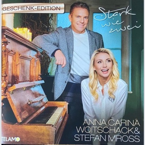 CD, Album, S/Edition Anna-Carina Woitschack & Stefan Mross - Stark Wie Zwei (...